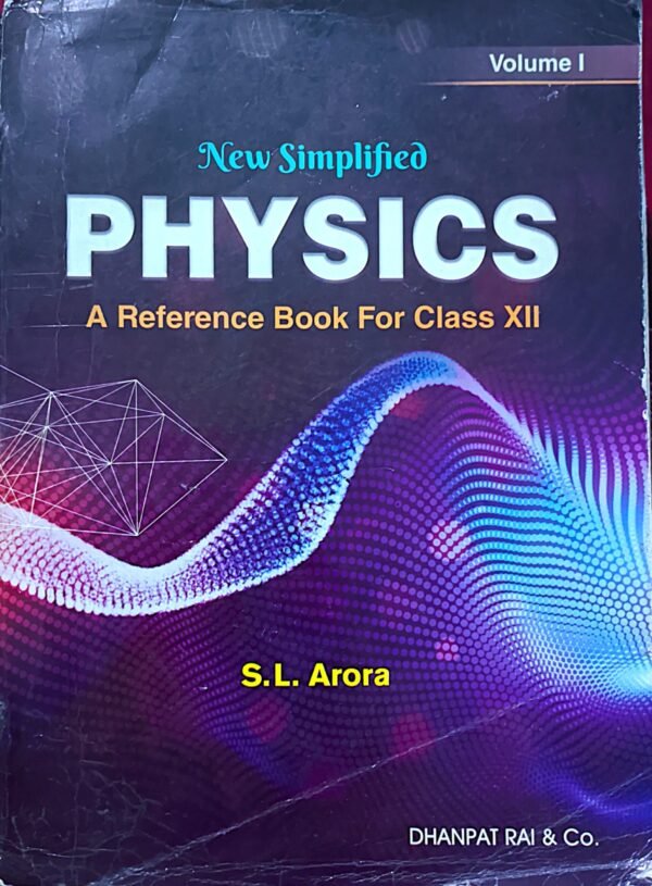 New Simplified Physics Class xii vol I&II S.L Arora - Image 2