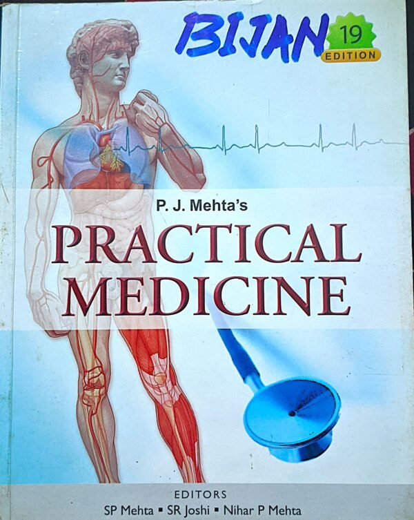 PRACTICAL MEDICINE 19th Edition P. J Mehta
