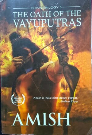 THE OATH OF THE VAYUPUTRAS  BY AMISH