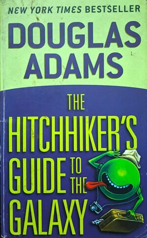 DOUGLAS ADAMS THE HITCHHIKER'S GUIDE TO THE GALAXY