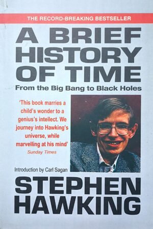 ABRIEF HISTORY OF TIME BY STEPHEN HAWKING