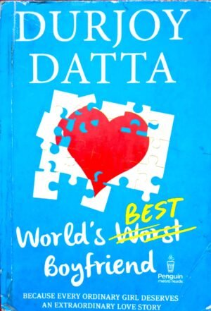 World's Best Boyfriend by DURJOY DATTA