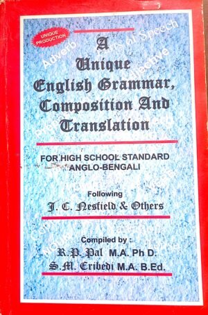 A Unique English Grammar, Composition and Translation