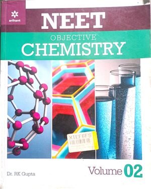 NEET OBJECTIVE CHEMISTRY VOL-02 arihant