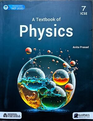 A Textbook of Physics class vii (7) by Anita Prasad