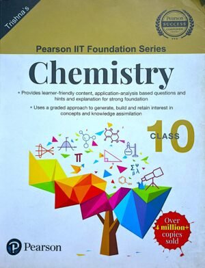 Pearson IIT Foundation Series Chemistry for class x (10)
