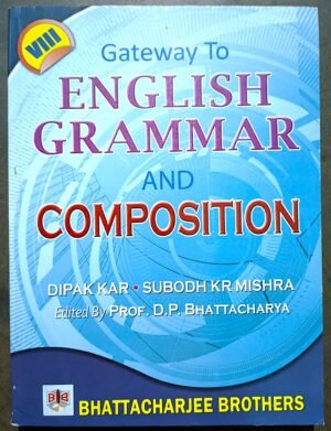 Gateway To English Grammar & Composition Class VIII